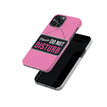 Please do not Disturb Slim Hard Case