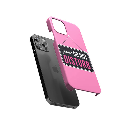 Please do not Disturb Slim Hard Case