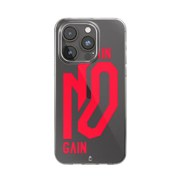 No pain  No gain Clear Silicone Case