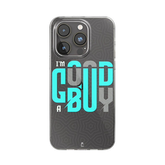 I'm a Good Boy Clear Silicone Case