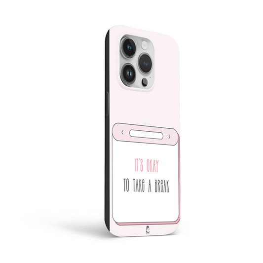 It's Ok to Take a Break Flexible Soft Silicone Case
