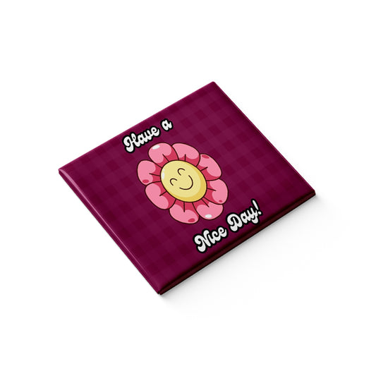 Have a Nice Day Fridge Magnet
