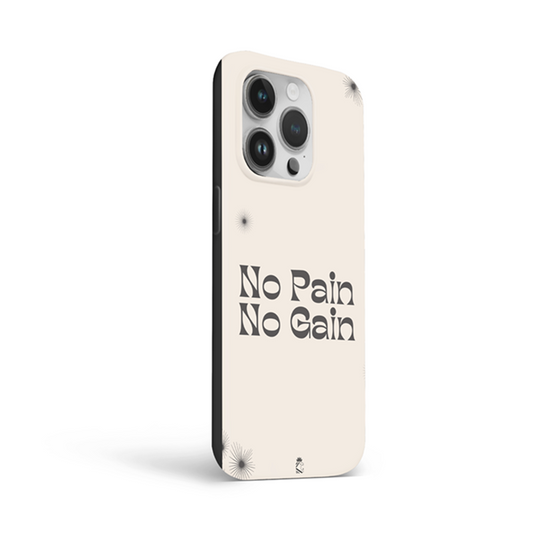 No Pain No Gain Flexible Soft Silicone Case