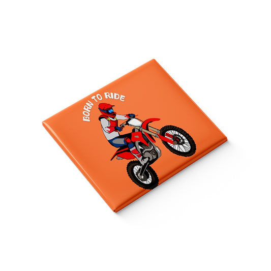 Born to Ride Fridge Magnet