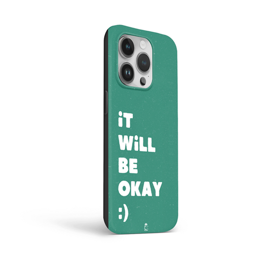 It Will be Okay Flexible Soft Silicone Case