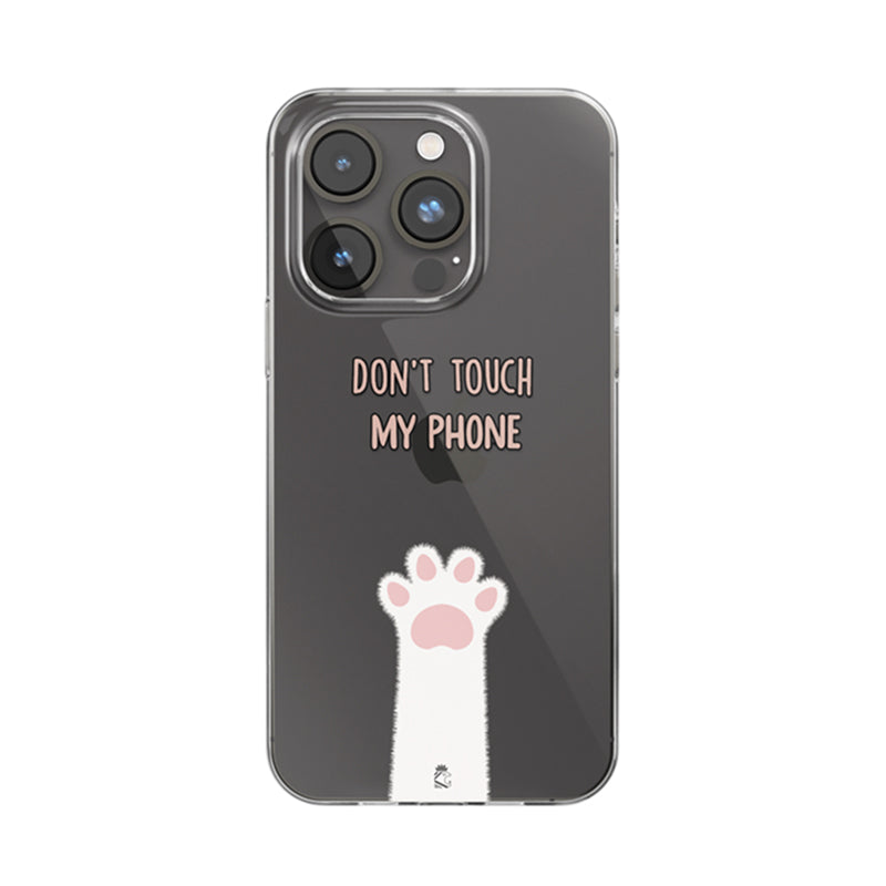 Don't Touch My Phone Clear Silicone Case