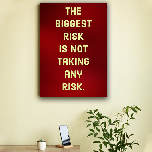 The Biggest Risk Poster