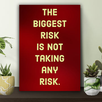 The Biggest Risk Poster