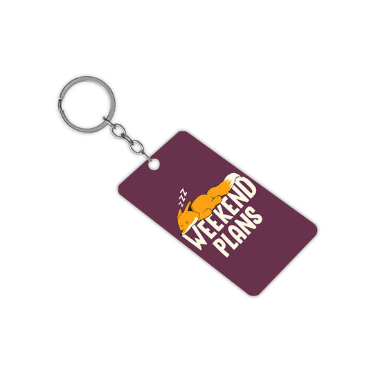 Weekend Plan Keychain