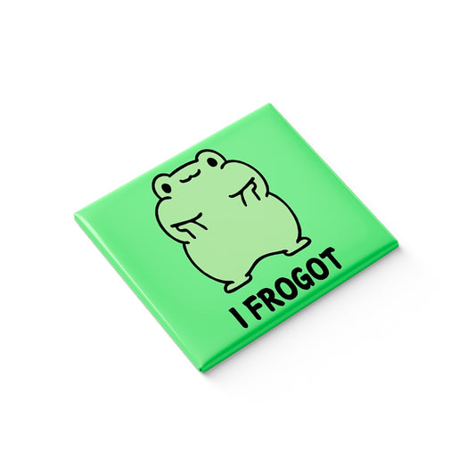 I Forgot Fridge Magnet