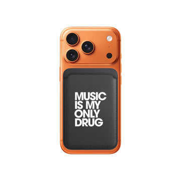 Music is my only Drug Magsafe Wallet