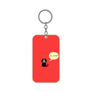 You Smiled ? Keychain