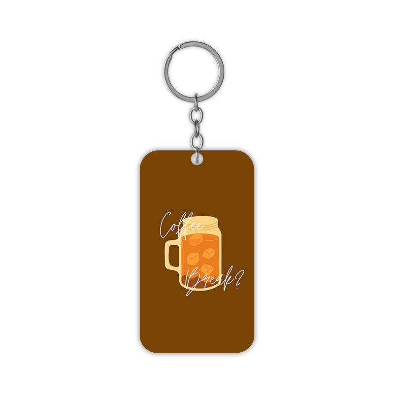 Coffee Break ? Keychain