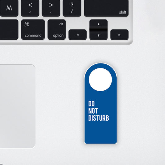 Do Not Disturb Laptop Sticker