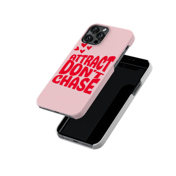 Attract Dont Chase Slim Hard Case