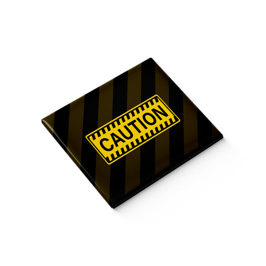Caution Fridge Magnet