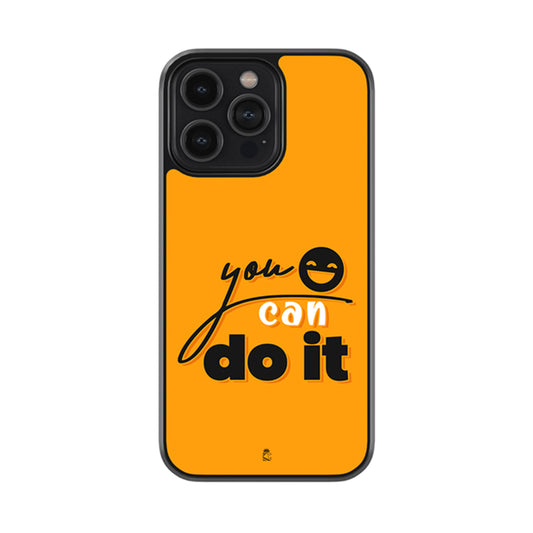 You Can do It Glossy Metal Case
