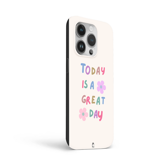Great Day Flexible Soft Silicone Case