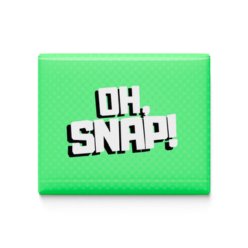 Oh Snap ! Fridge Magnet