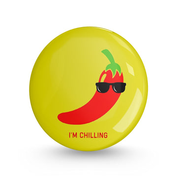 I'm Chilling Pin-back Button Badge