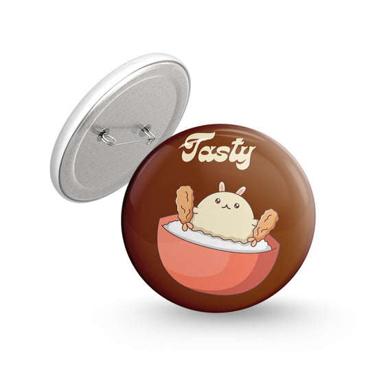 Tasty Pin-back Button Badge