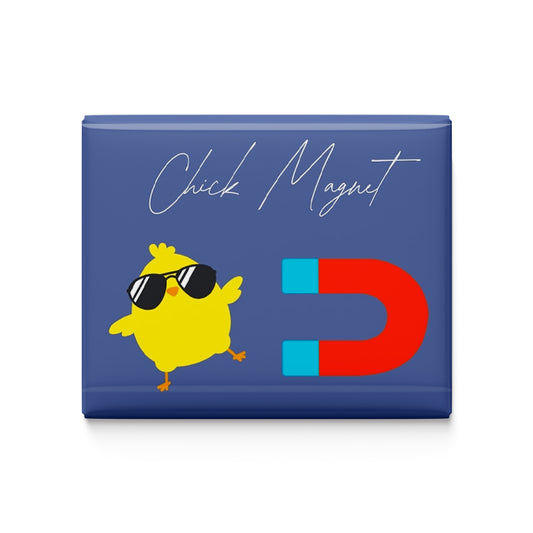 Chick Magnet Fridge Magnet