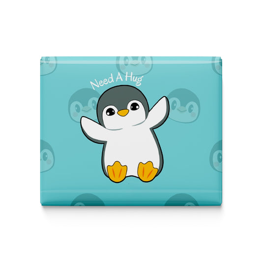 Need a Hug Fridge Magnet