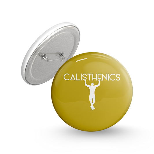 Calisthenics Pin-back Button Badge