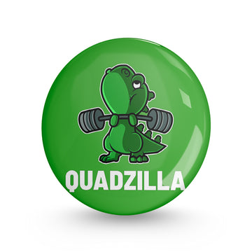 Quadzilla Pin-back Button Badge