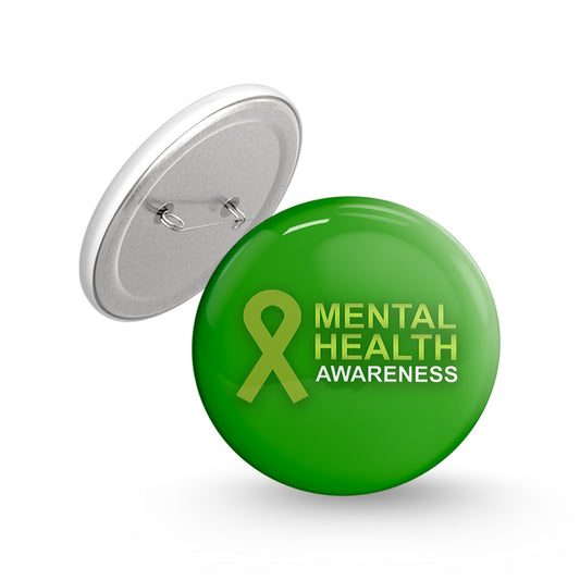 Mental Health Awareness Pin-back Button Badge
