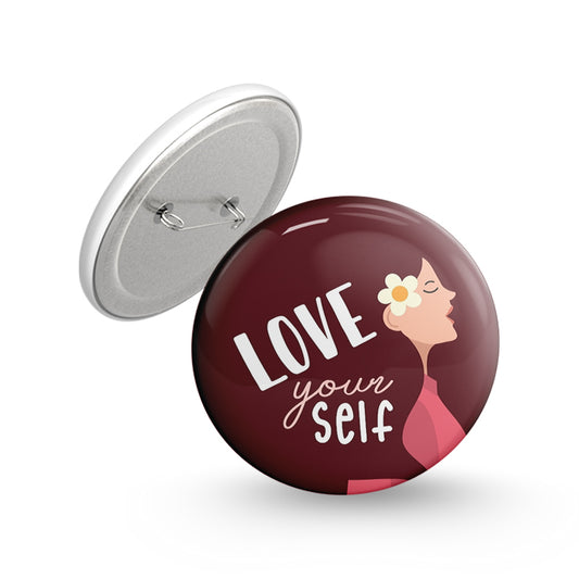Love Your Self Pin-back Button Badge
