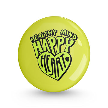 Healthy Mmind Happy Heart Pin-back Button Badge