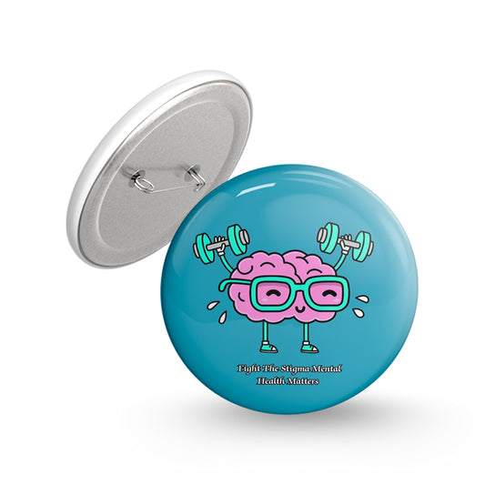 Mental Health Matters Pin-back Button Badge