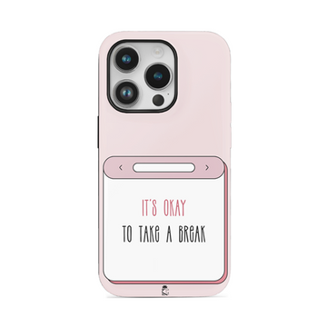 It's Ok to Take a Break Flexible Soft Silicone Case