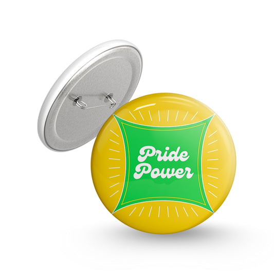 Pride Power Pin-back Button Badge