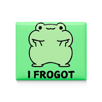 I Forgot Fridge Magnet