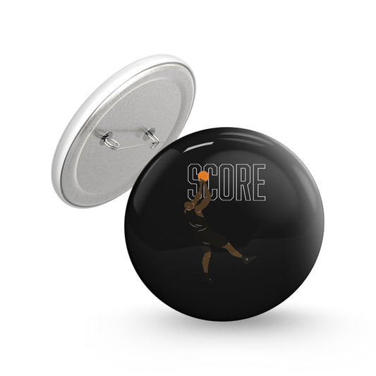 Score Shot Pin-back Button Badge