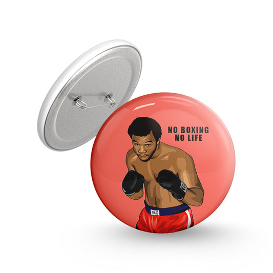 No Boxing No Life Pin-back Button Badge