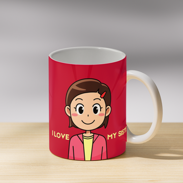 I Love My Sister Coffee Mug