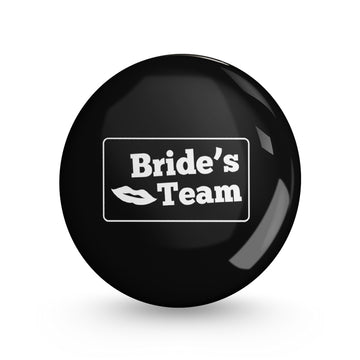 Bride's Team Pin-back Button Badge