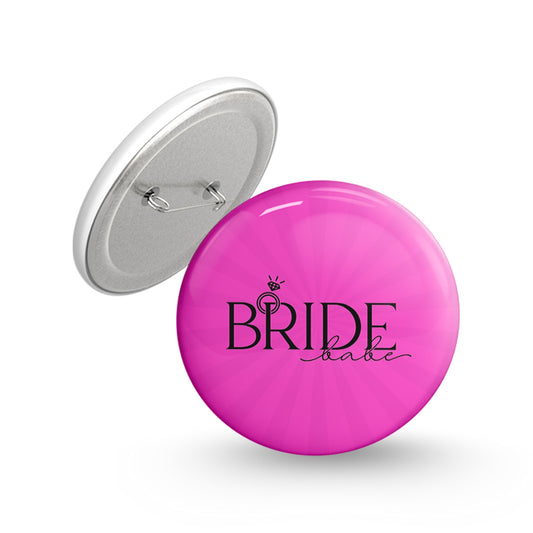 Bride Babe Pin-back Button Badge