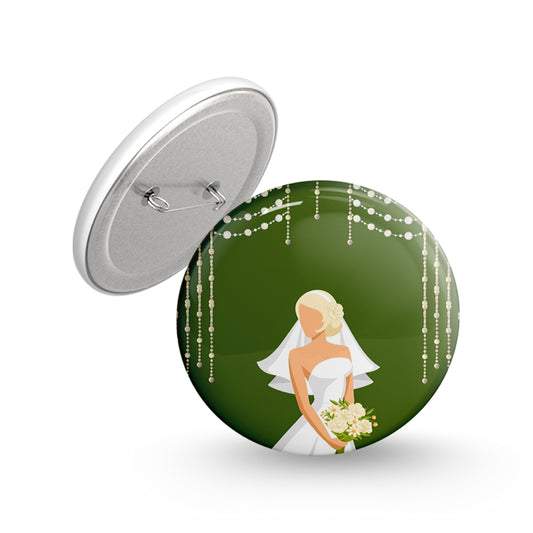 The Day is Today Pin-back Button Badge