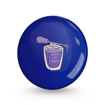 For Women Pin-back Button Badge