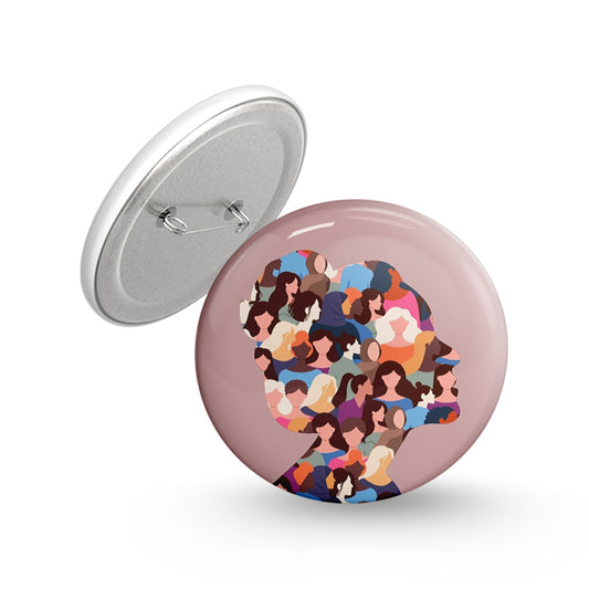 We are Women Pin-back Button Badge