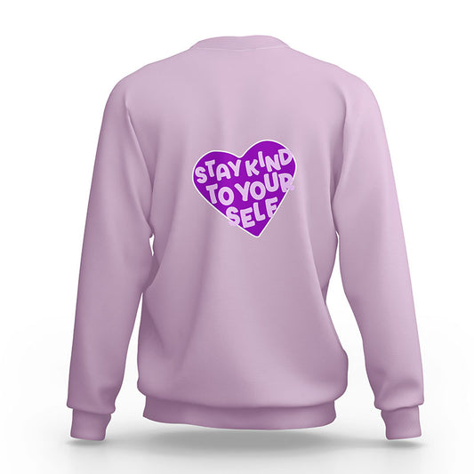 Stay Kind Women's Sweatshirt