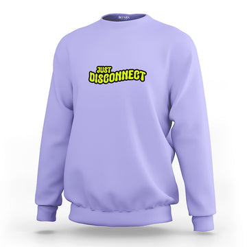 Just Disconnect Women's Sweatshirt